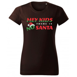 Tricou "Hey Kids, There Is...